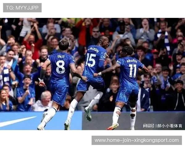 英超切尔西外线传导效率高,攻势一气呵成